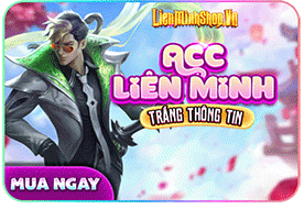 Bán acc liên minh , mua acc liên minh , shop acc LMHT , shop acc Liên minh , shop acc lol , Mua acc lmht , bán acc lmht